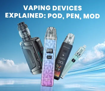 Vaping Devices: Pod, Pen, Mods Key Differences Explained! Vaping Devices: Pod, Pen, Mods Key Differences Explained!