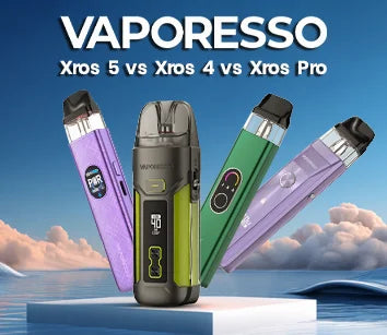 Vaporesso Xros 5 vs Xros 4 vs Xros Pro - Complete Comparison