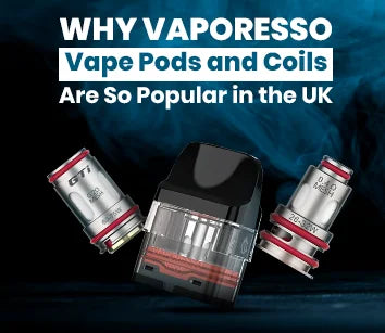 Why Vaporesso Vape Pods and Coils Are So Popular in the UK