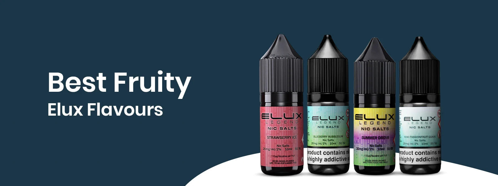 Best Fruity Elux Flavours