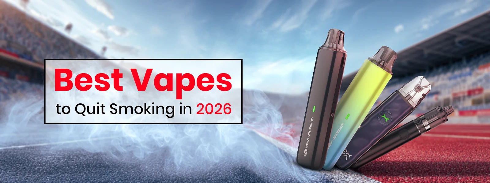 Best Vapes to Quit Smoking in 2026