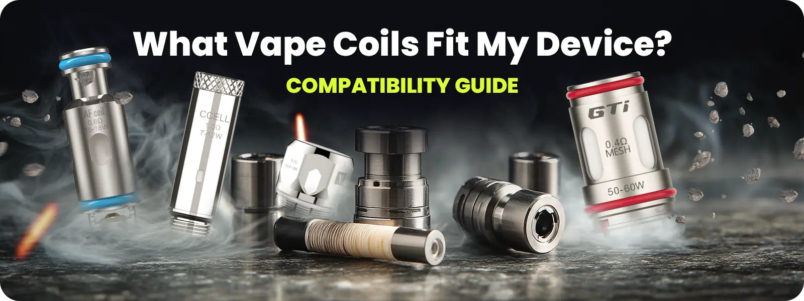 What_Vape_Coils_Fit_My_Device_Compatibility_Guide_banner